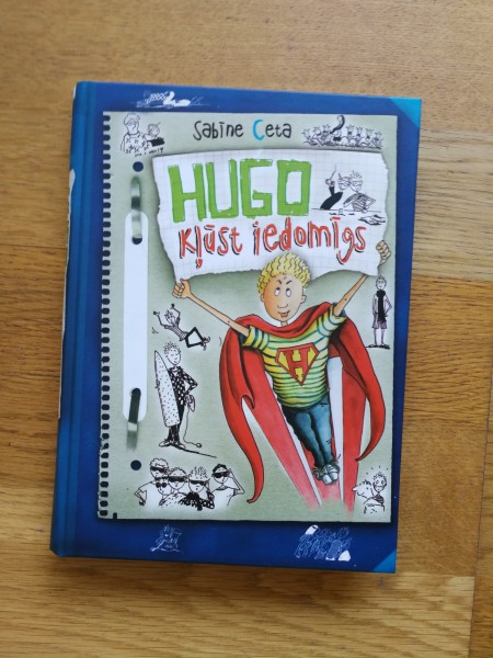 Hugo kļūst iedomīgs