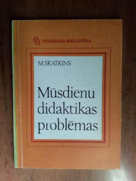 Mūsdienu didaktikas problēmas 