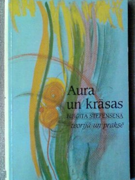 Aura un krāsas - teorijā un praksē 