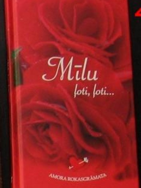 Mīlu ļoti, ļoti 