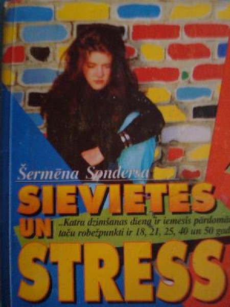 Sievietes un stress 