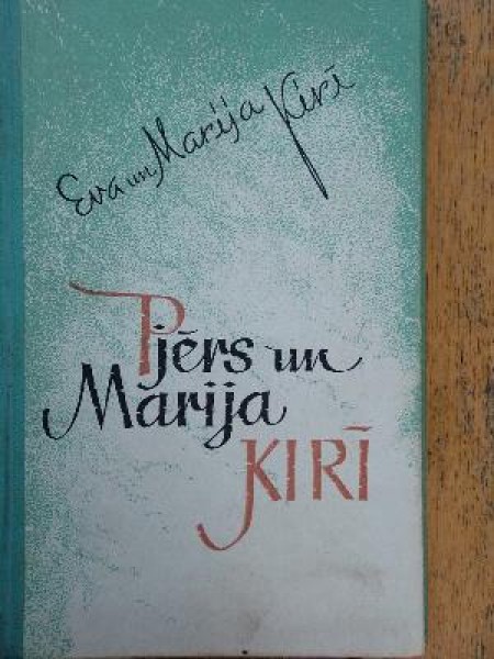 Pjērs un Marija Kirī 