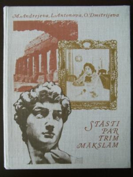 Stāsti par trim mākslām 