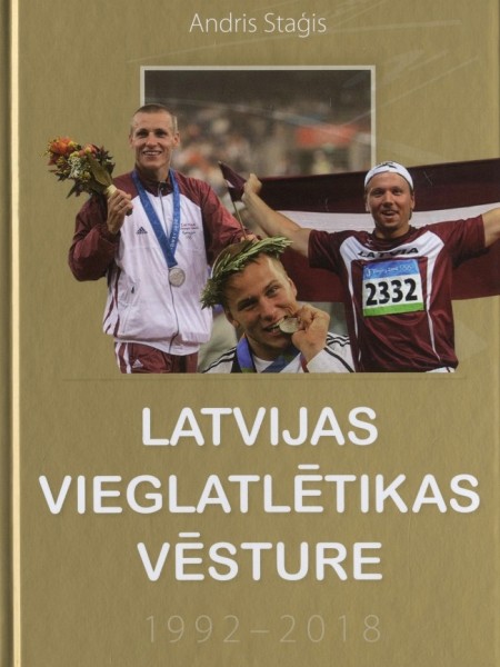 Latvijas vieglatlētikas vēsture 1992-2018