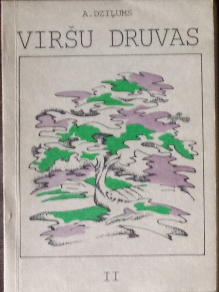 Viršu druvas II. daļa