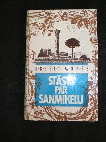 Stāsts par Sanmikelu 