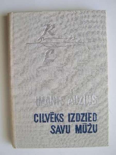 Cilvēks izdzied savu mūžu