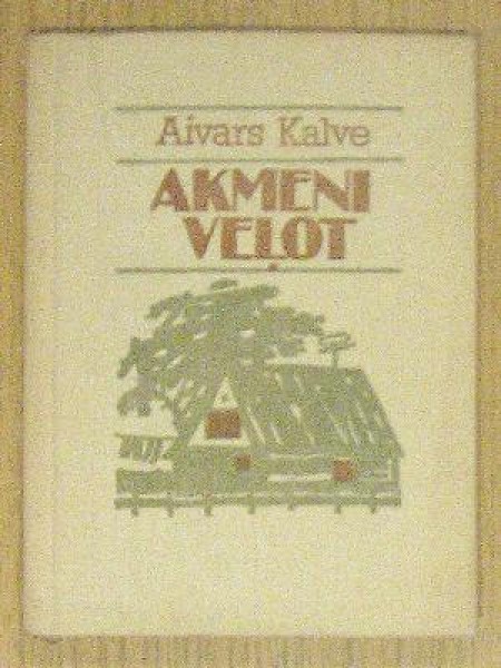 Akmeni veļot 
