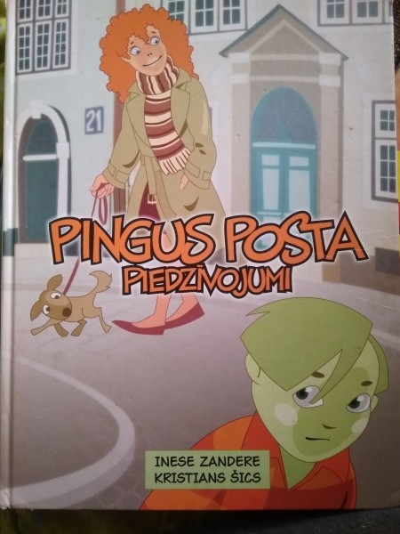 Pingus Posta piedzīvojumi