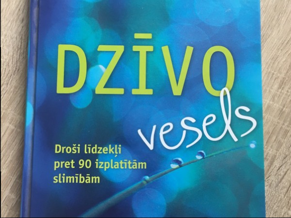 Dzīvo vesels