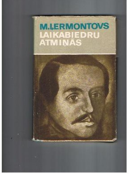 M. Ļermontovs laikabiedru atmiņās 
