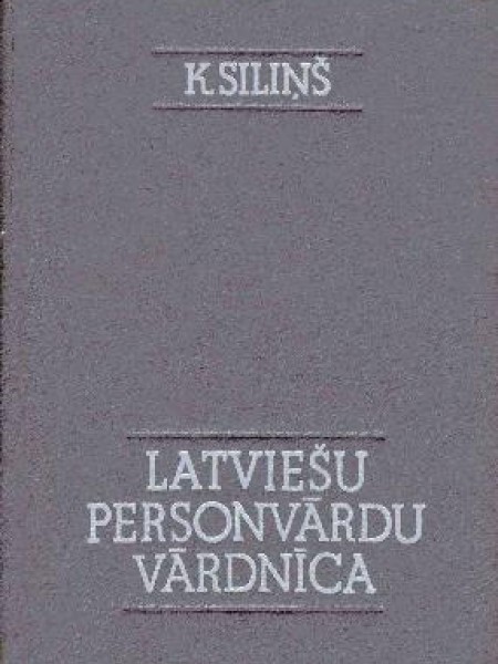 Latviešu personvārdu vārdnīca 