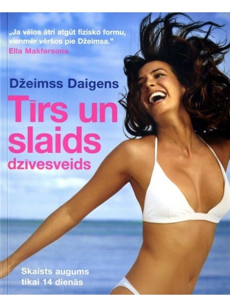 Tīrs un slaids dzīvesveids