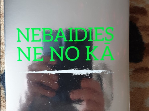 Nebaidies ne no kā