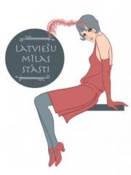 Latviešu mīlas stāsti 20. gadsimta ieskaņā 