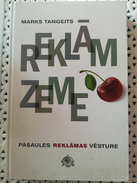 Reklāmzeme. Pasaules reklāmas vēsture.