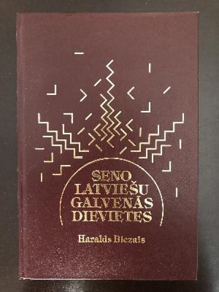 Seno latviešu galvenās dievietes