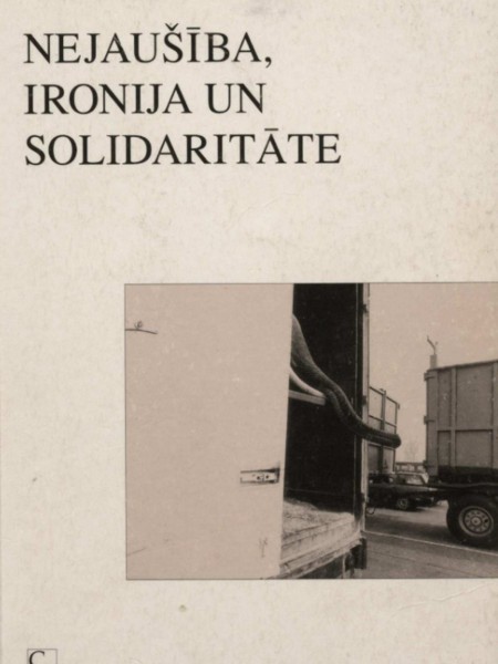 Nejaušība, ironija un solidaritāte