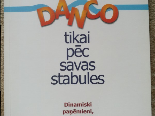 Danco tikai pēc savas stabules