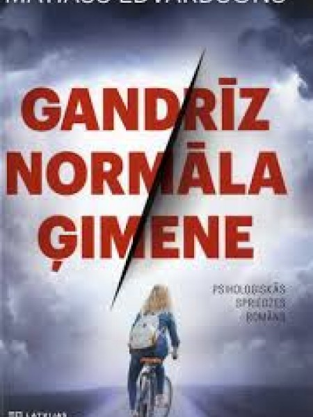 Gandrīz normāla ģimene