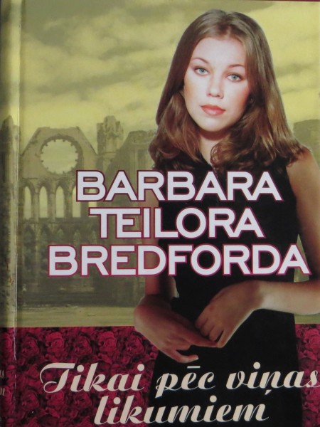 Tikai pēc viņas likumiem