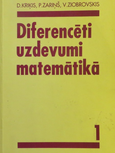 Diferencēti uzdevumi matemātikā 1