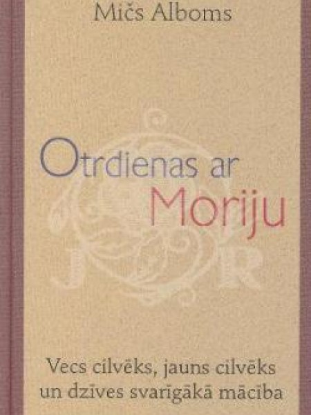 Otrdienas ar Moriju