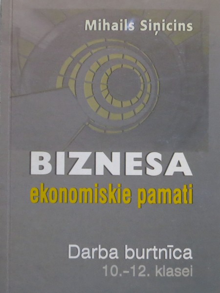 Biznesa ekonomiskie pamati Darba burtnīca