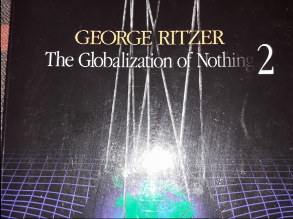The Globalization of Nothing 2