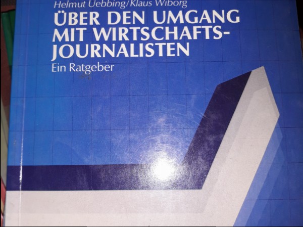 Uber den Umgang mit Wirtschafts-Journalisten