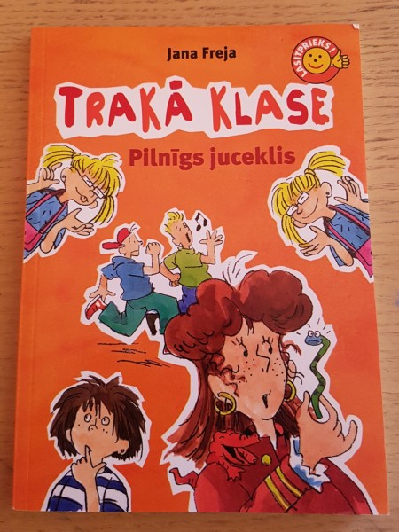 Trakā klase pilnīgs juceklis