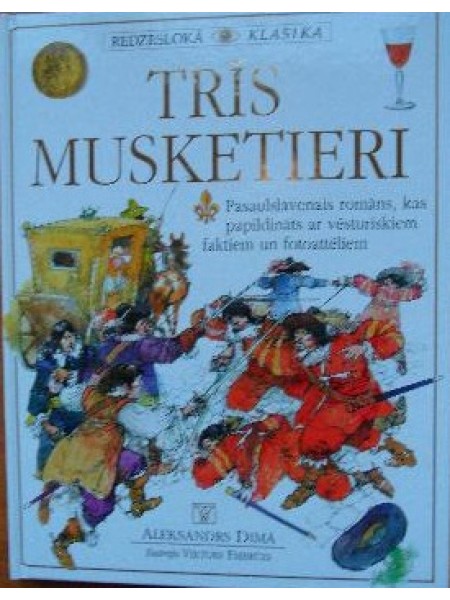 Trīs musketieri Sērija:Redzeslokā