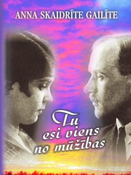 Tu esi viens no mūžības