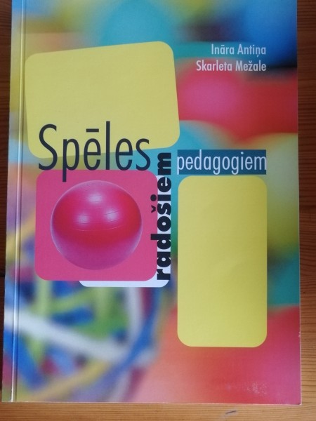 Spēles radošiem pedagogiem 