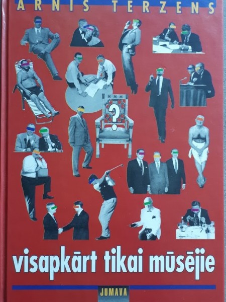 Visapkārt tikai mūsējie