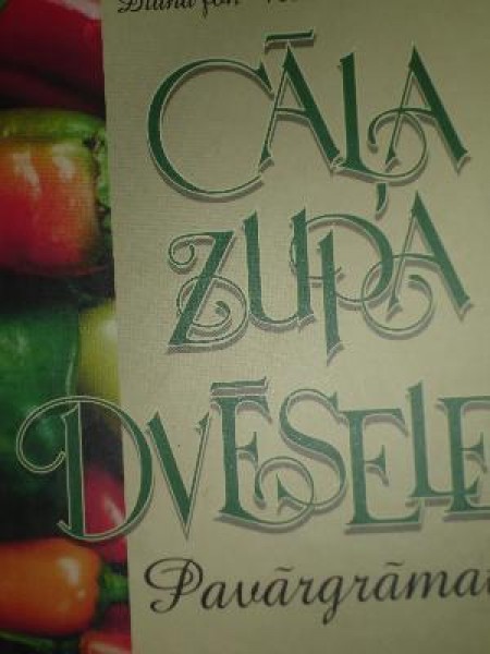 Cāļa zupa dvēselei (pavārgrāmata) 