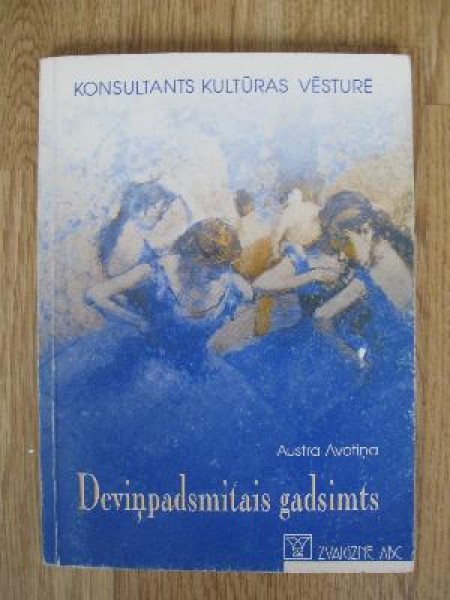 Deviņpadsmitais gadsimts. Konsultants kultūras dzīvē