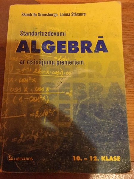 Standartuzdevumi algebrā ar risinājumu piemēriem 10.-12.klase