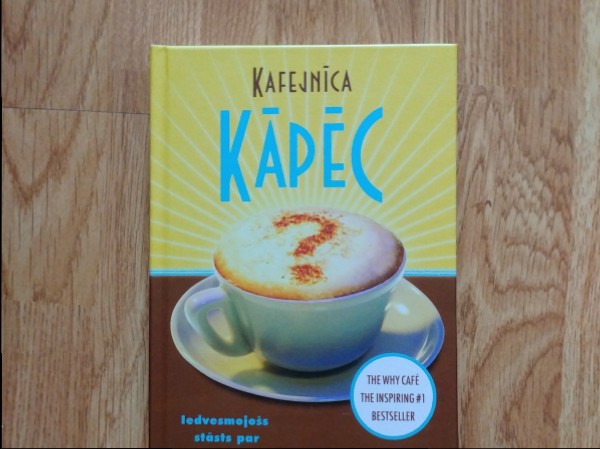 Kafejnīca kāpēc