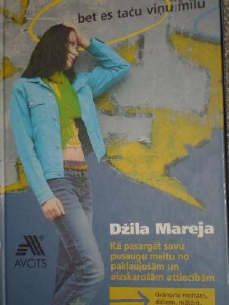 Bet es taču viņu mīlu 