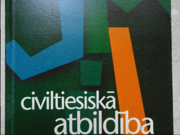 Civiltiesiskā atbildība un tās veidi