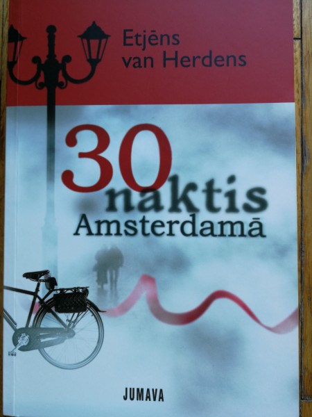 30 naktis Amsterdamā