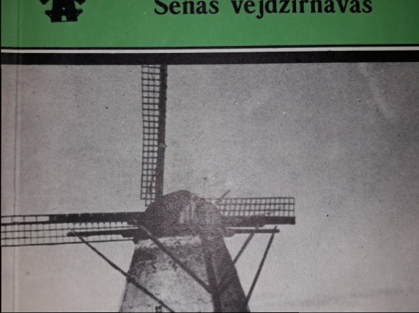 Senās vējdzirnavas