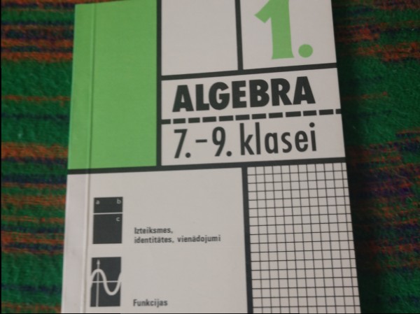 Algebra 1. 7.-9. klasei