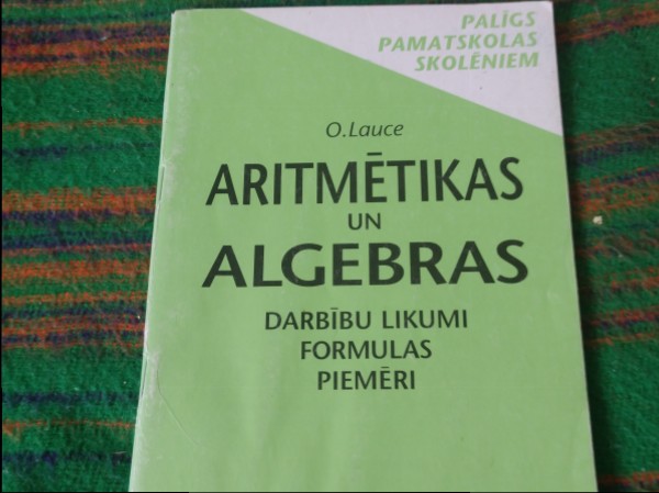 Aritmētikas un algebras darbību likumi formulas piemēri