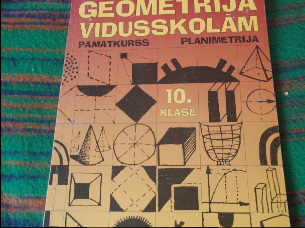 Ģeometrija vidusskolām 10. Klase