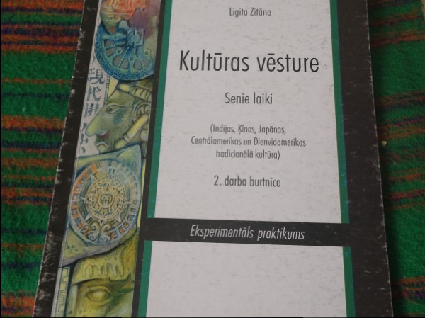 Kultūras vēsture. Senie laiki. 2. Darba burtnīca