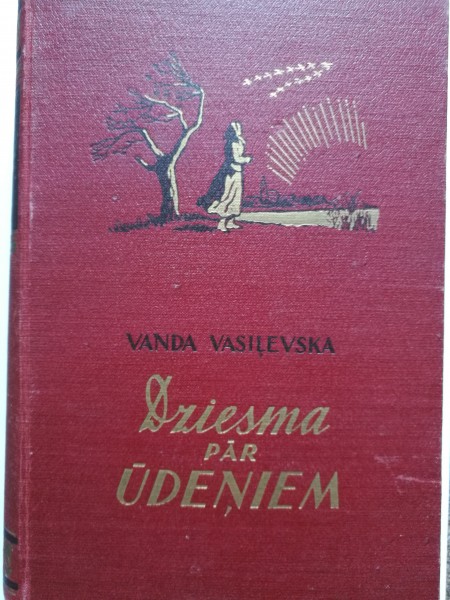 Dziesma pār ūdeņiem. Triloģija