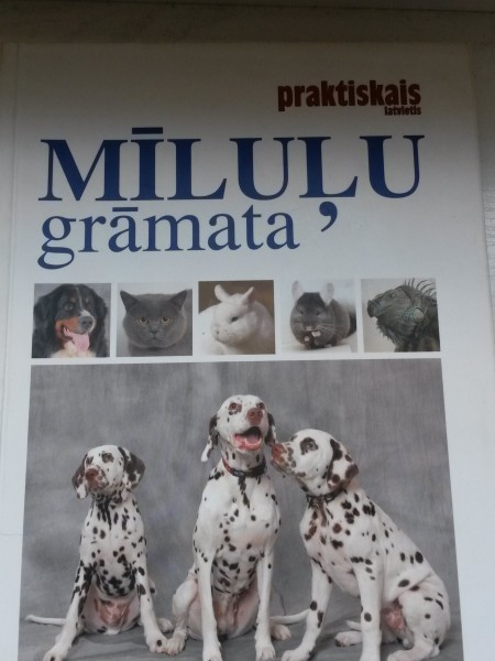 Praktiskais latvietis pielikums - Mīluļu grāmata