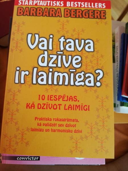 Vai tava dzīve ir laimīga?